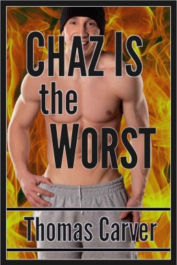 Chaz Is the Worst (14744)