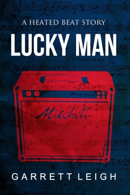 Lucky Man (Heated Beat #2) 2015/1st Edition (6153)