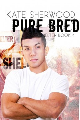 Pure Bred (Shelter Book 4)