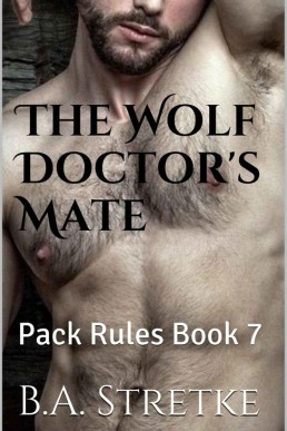 The Wolf Doctor's Mate (Pack Rules 7)