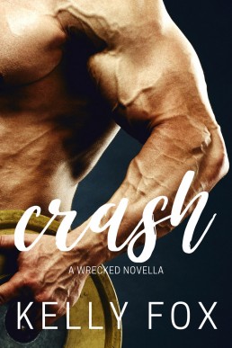 Crash (Wrecked #2.5)