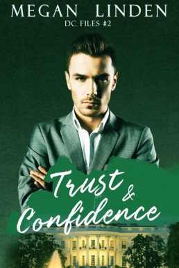 Trust & Confidence (DC Files Book (14698)