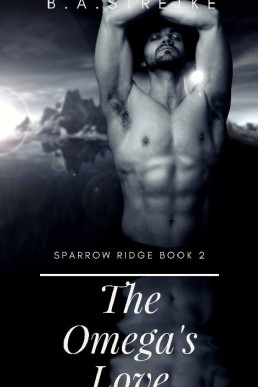 The Omega's Love (Sparrow Ridge Wolf Pack 2)