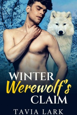 Winter Werewolf's Claim (Seasons of Seduction #1)