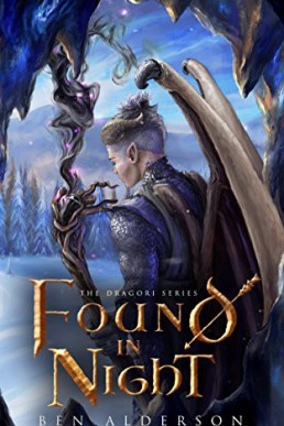 Found in Night (The Dragori Series Book 2)