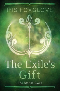 The Exile's Gift (Starian Cycle #4)