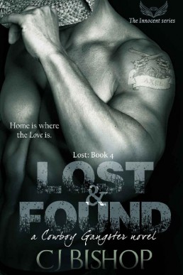 Lost & Found (Lost Book #4, The Cowboy Gangster #13)    l) (1270)