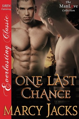 One Last Chance (Siren Publishing (10637)