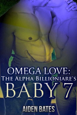 Omega Love: The Alpha Billionaire's Baby 7 (1561)