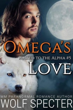 Omega's Love (Mated to the Alpha 5 (12303)