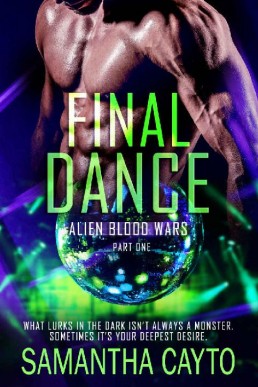 Final Dance_ Part One (Alien Blood (13554)