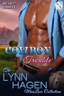 Cowboy Trouble [Bear County 10] (Si (5587)