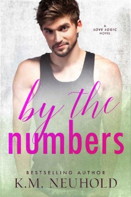 By the Numbers (Love Logic Book 3) (6837)