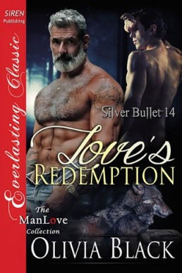 Love's Redemption (Silver Bullet 14)