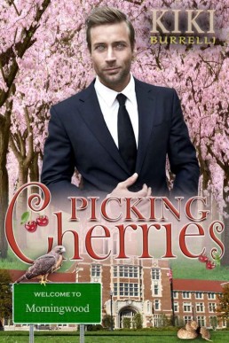 Picking Cherries (Welcome to Morningwood #9)