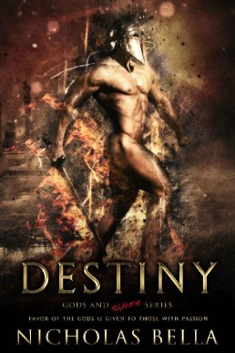 Destiny_ Book Two (The Gods and Sl (11259)