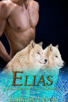 Elias (Gillham Pack #8)