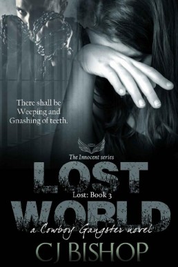 Lost World (Lost Book #3, The Cowboy Gangster #12) (1247)