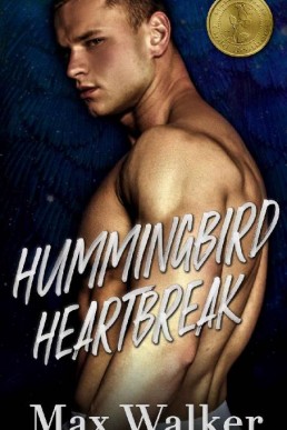 Hummingbird Heartbreak (The Gold Brothers 1)