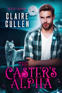 The Caster's Alpha (Wild Magic Book (5018)