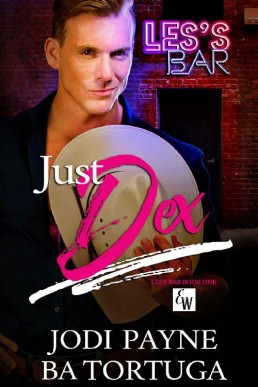 Just Dex (Les’s Bar 1)