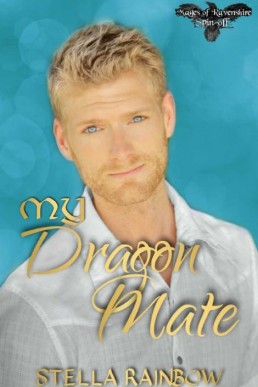 My Dragon Mate (Mages of Ravenshire #1.5)