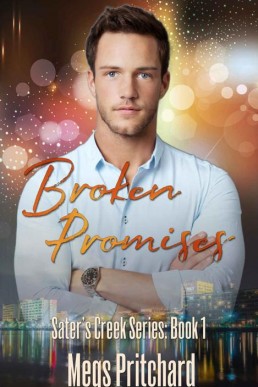 Broken Promises (Sater's Creek Boo (12868)