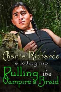 Pulling the Vampire's Braid (A Loving Nip Book 8)