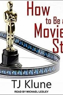 How to Be a Movie Star (How to Be 2)