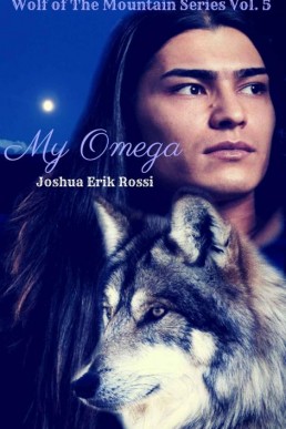 My Omega (Wolf of The Mountain) (8406)