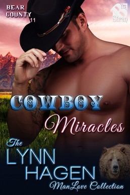 Cowboy Miracles [Bear County 11] (S (7913)