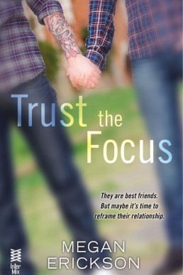 Trust the Focus  (In Focus #1) (11173)