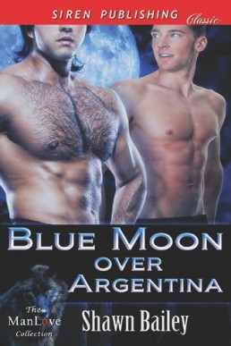 Blue Moon Over Argentina (Siren Pub (9972)