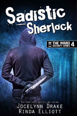 Sadistic Sherlock (Ward Security Book 4)