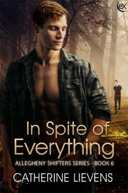 In Spite of Everything (Allegheny Shifters Book 6)