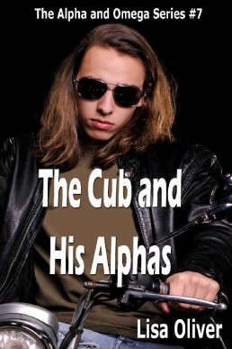 The Cub and His Alphas (Alpha and O (7180)