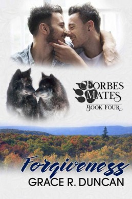 Forgiveness (Forbes Mates Book 4) (8215)