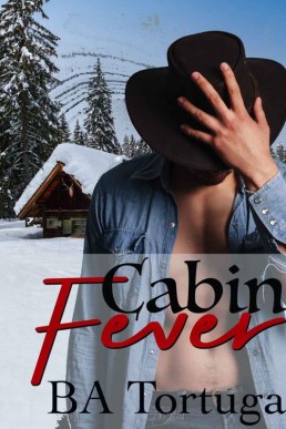 Cabin Fever