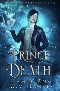 Prince of Death (Lords of the Underworld Book 1)