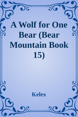 A Wolf for One Bear (Bear Mountain (9355)