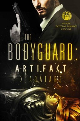 The Bodyguard: The Artifact Book 1