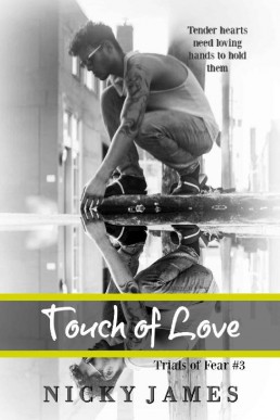 Touch of Love (Trials of Fear Book 3)