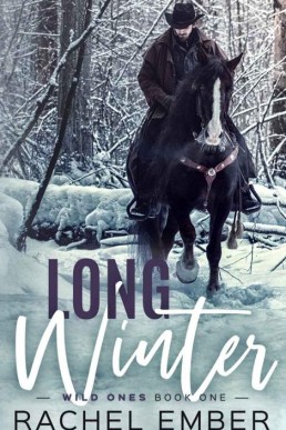 Long Winter (Wild Ones Book 1)