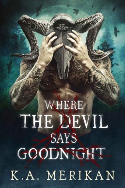 Where the Devil Says Goodnight (Folk Lore #1) (6001)