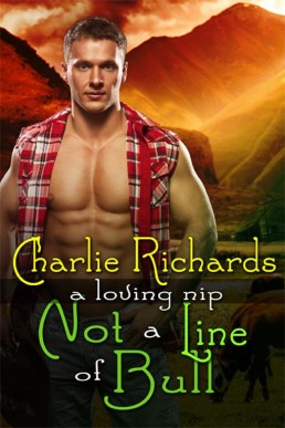 Not a Line of Bull (A Loving Nip Book 6)