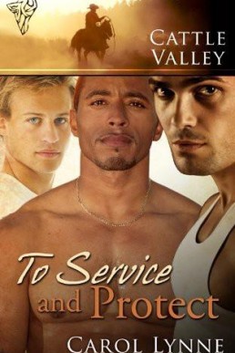 To Service and Protect (Cattle Valley 20)