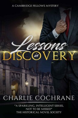 Lessons in Discovery (Cambridge Felliws Mysteries 3)