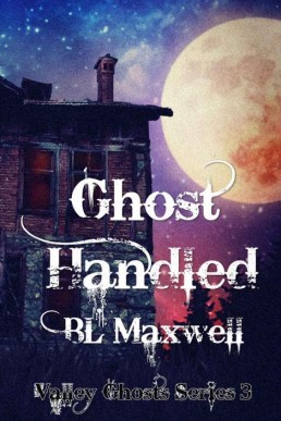 Ghost Handled (Valley Ghosts Book (18130)