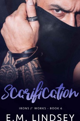 Scarification (Irons and Works Book 6)