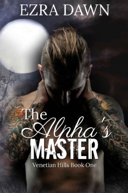 The Alpha's Master (Venetian Hills (19861)